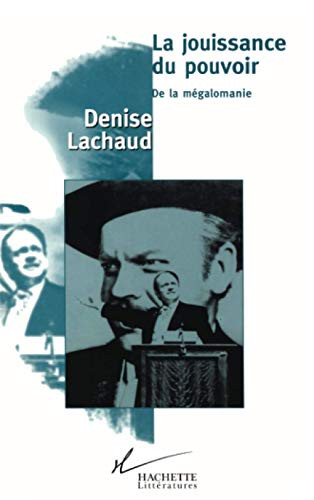 La jouissance du pouvoir