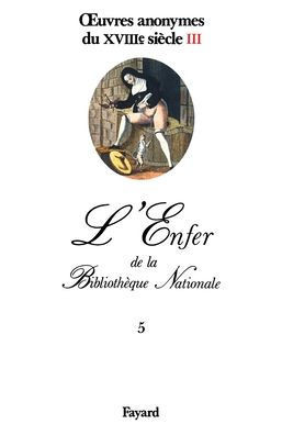 Oeuvres anonymes du XVIIIe siÃ¨cle, III