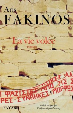 La Vie volÃ©e