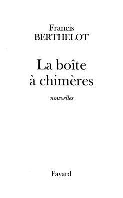 La boÃ®te Ã  chimÃ¨res