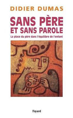 Sans père et sans parole