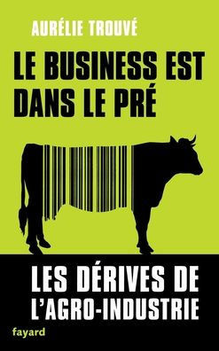 Le Business Est Dans Le Pre