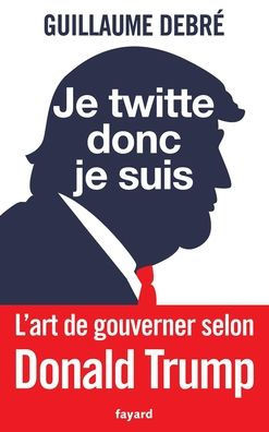 Je twitte donc je suis