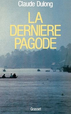 La derniÃ¨re pagode