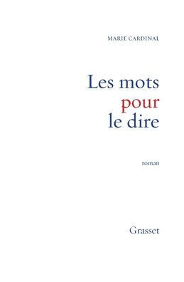 Les Mots Pour Le Dire