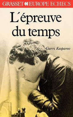 L'épreuve du temps
