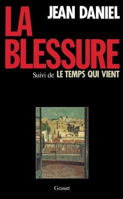 La blessure
