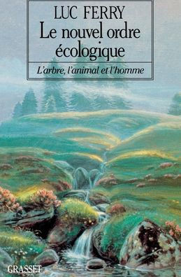 Le nouvel ordre Ã©cologique