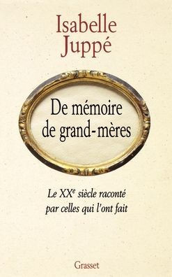 De mÃ©moire de grand-mÃ¨res