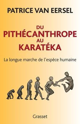 Du PithÃ©canthrope au KaratÃ©ka