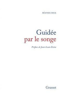 Guidée par le songe