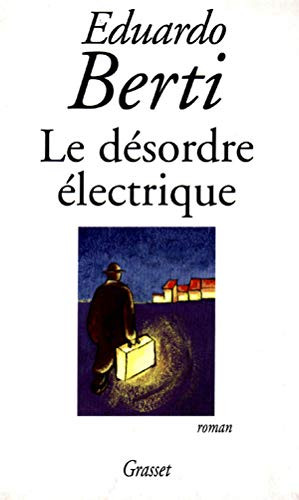 Le dÃ©sordre Ã©lectrique