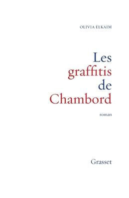 Les graffitis de Chambord