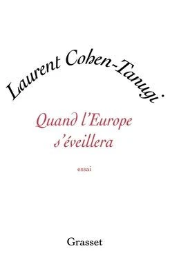 Quand l'Europe s'éveillera