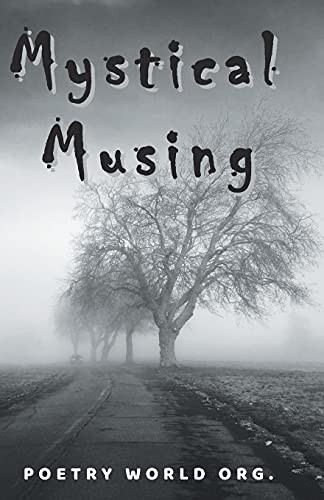 Mystical Musing