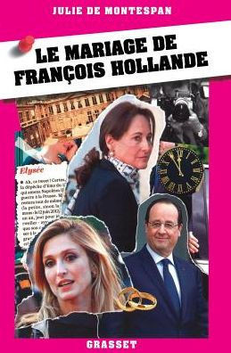 Le mariage de François Hollande