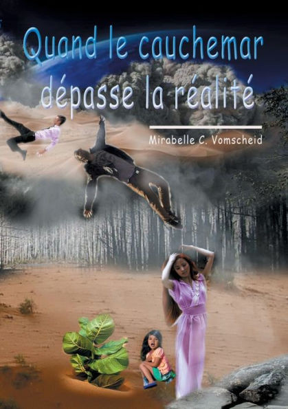 Quand le cauchemar dÃ©passe la rÃ©alitÃ©