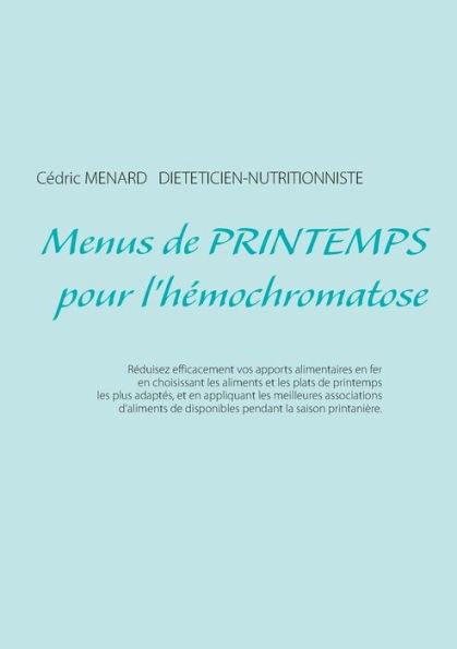 Menus de printemps pour l'hémochromatose