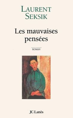 Les mauvaises pensÃ©es