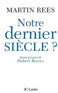 Notre Dernier siÃ¨cle