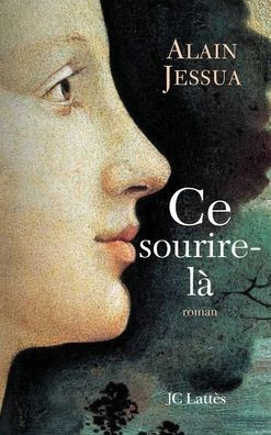 Ce sourire là