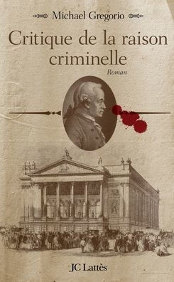 Critique de la raison criminelle