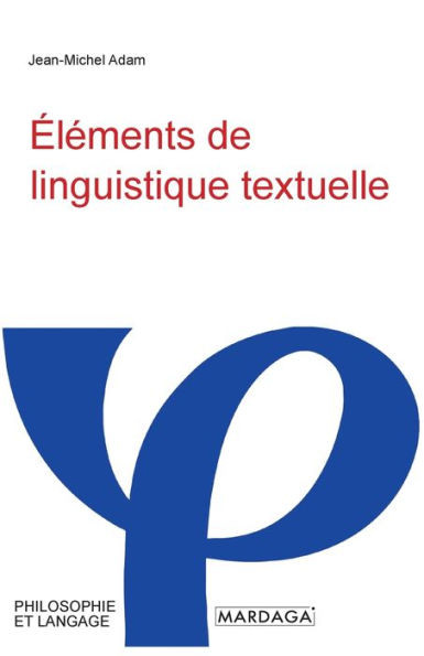 Ã‰lÃ©ments de linguistique textuelle