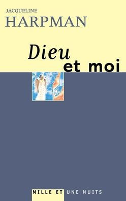Dieu et moi