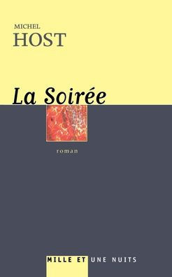 La Soirée
