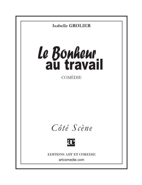 Le bonheur au travail