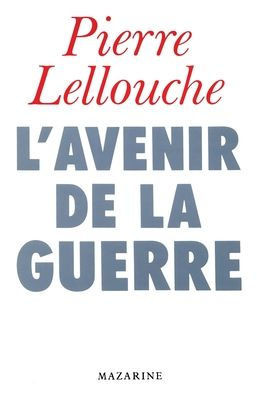 L'Avenir de la guerre