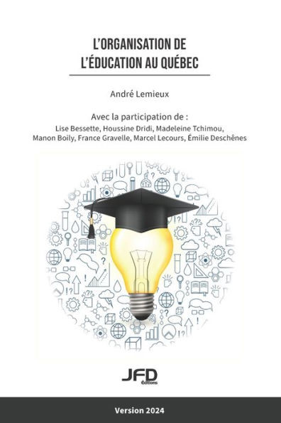 L'organisation de l'Ã©ducation au QuÃ©bec - Version 2024