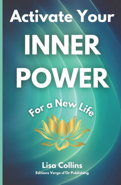 Activate your INNER POWER for a New Life