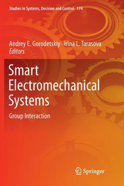 Smart Electromechanical Systems: Group Interaction