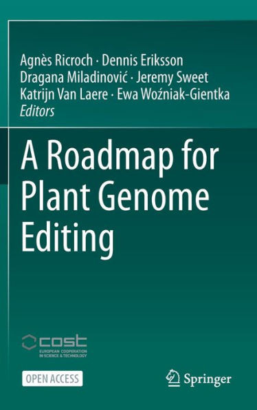 A Roadmap for Plant Genome Editing