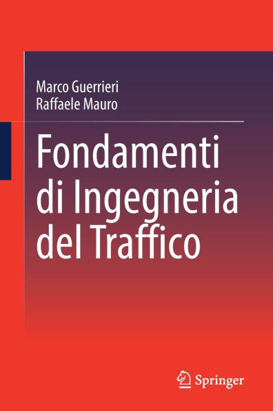 Fondamenti Di Ingegneria del Traffico