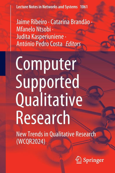 Computer Supported Qualitative Research: New Trends in Qualitative Research (Wcqr2024)