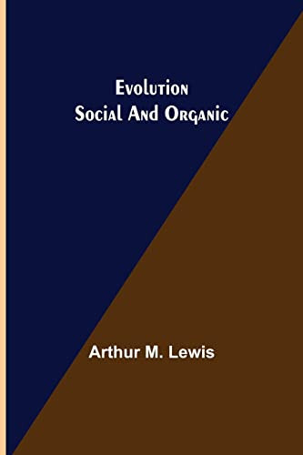 Evolution Social And Organic