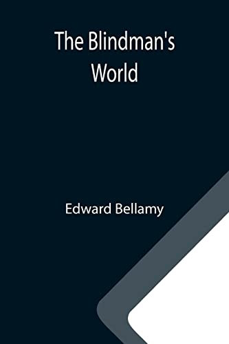 The Blindman'S World