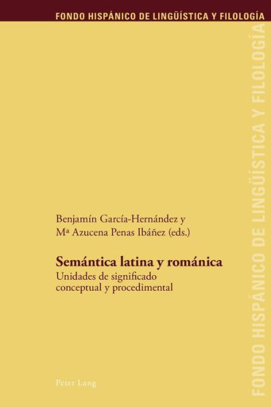 SemÃ¡ntica latina y romÃ¡nica: Unidades de significado conceptual y procedimental