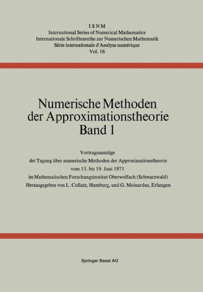 Numerische Methoden Der Approximationstheorie: Band 1