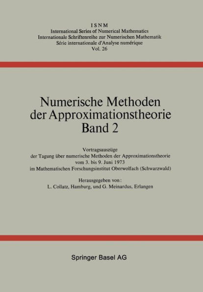 Numerische Methoden Der Approximationstheorie: Band 2