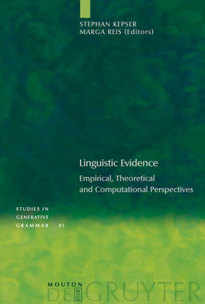 Linguistic Evidence: Empirical, Theoretical and Computational Perspectives