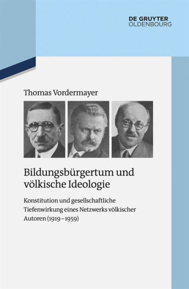 BildungsbÃ¼rgertum und vÃ¶lkische Ideologie