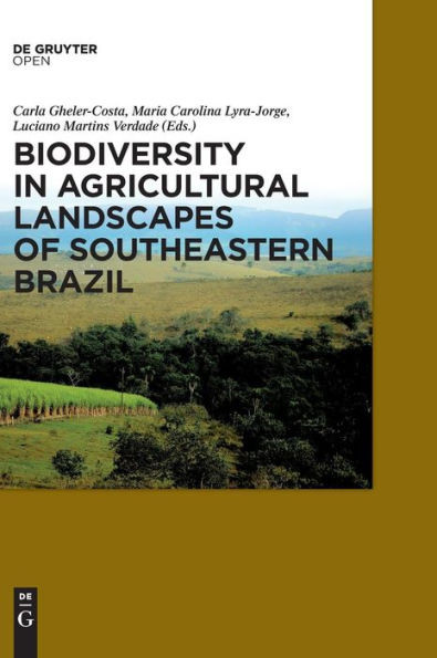 Biodiversity in Agricultural Landscapes of Southeastern Brazil