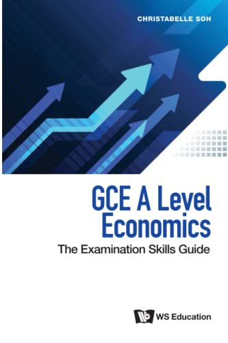 Gce A Level Economics: The Examination Skills Guide