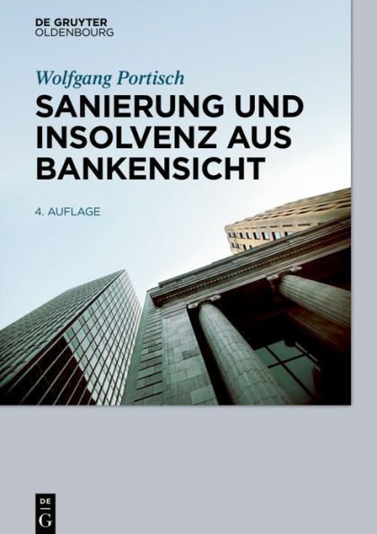 Sanierung und Insolvenz aus Bankensicht