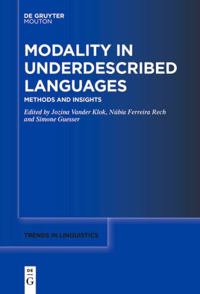 Modality in Underdescribed Languages: Methods and Insights