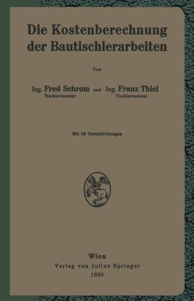 Die Kostenberechnung Der Bautischlerarbeiten