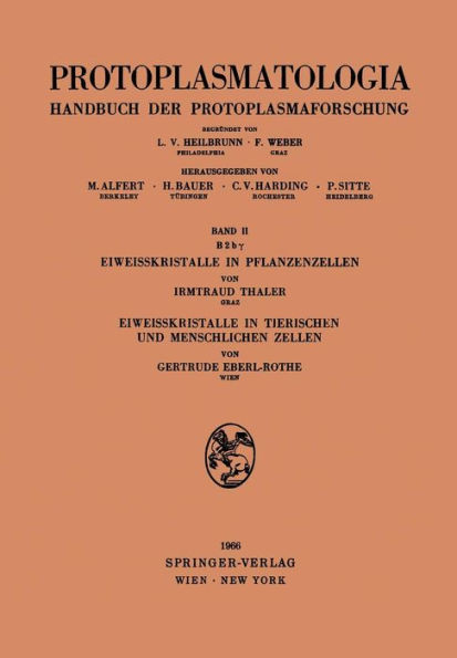 Eiweisskristalle in Pflanzenzellen. Eiweisskristalle in Tierischen Und Menschlichen Zellen